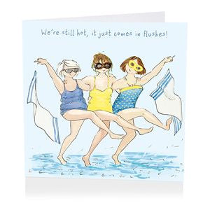 We,re Still Hot Birthday Cards